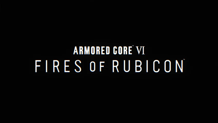 Armored Core 6: Fires of Rubicon