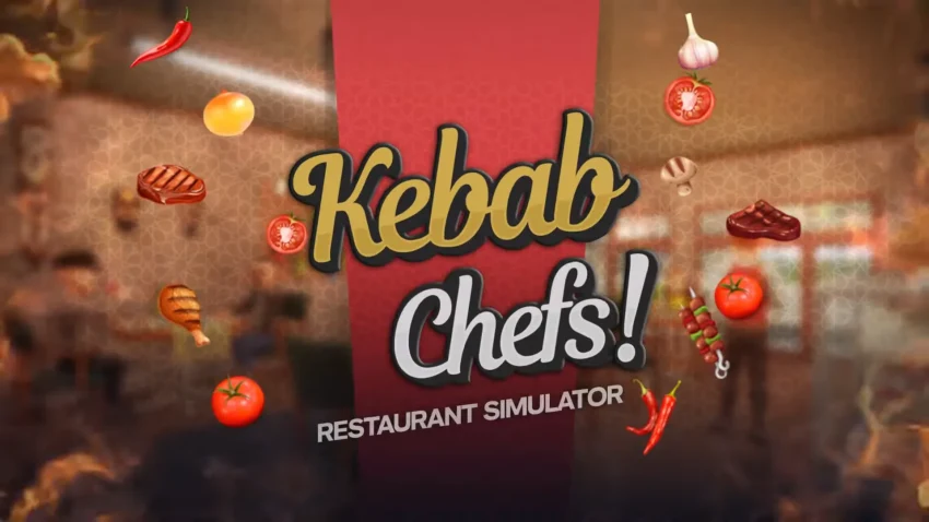 Kebab Chefs! - Restaurant Simulator