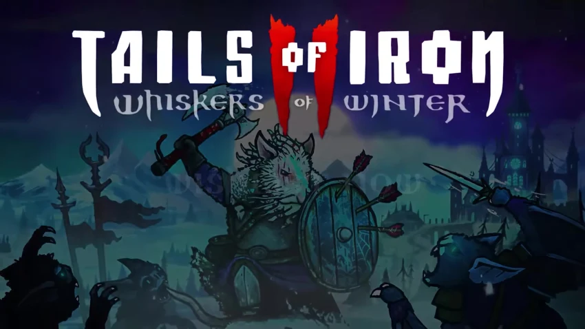 Tails of Iron 2: Whiskers of Winter