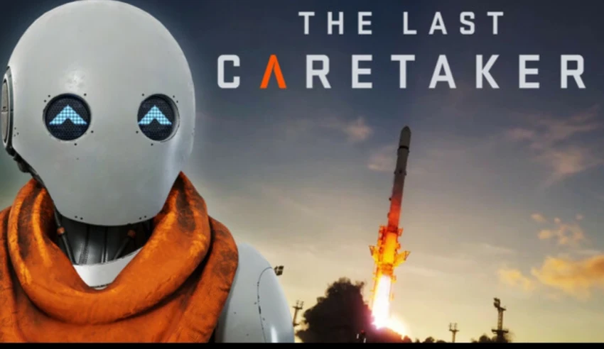 Премьера The Last Caretaker примерно через год.